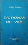 DICTIONAR DE VISE (SEMNE SI SEMNIFICATII IN VISE)-NOEMI BOMHER-352044