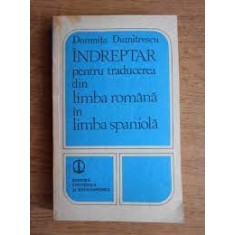 Indreptar pentru traducerea din limba romana in limba spaniola - Domnita Dumitrescu