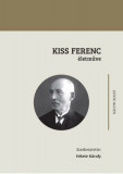 Kiss Ferenc &Atilde;&copy;letm&Aring;&plusmn;ve - Fekete K&Atilde;&iexcl;roly