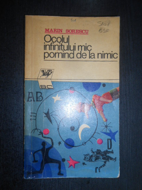 Marin Sorescu - Ocolul infinitului mic pornind de la nimic (1973)