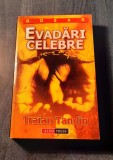 Evadari celebre Traian Tandin