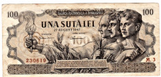 Bancnota 100 lei 1947 27 august serie 230619 foto