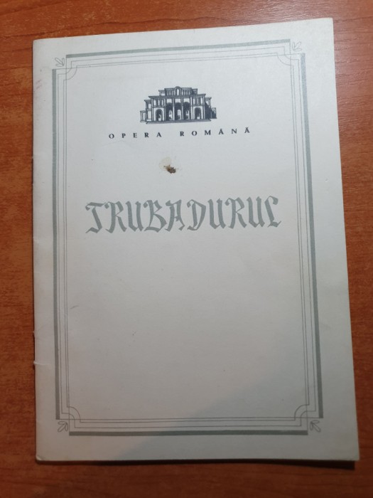 program opera romana 1976- trubadurul de giuseppe verdi