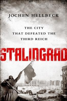 Stalingrad: The City That Defeated the Third Reich foto