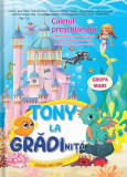 Tony la grădiniță | Grupa mare - Paperback brosat - Cristina Ipate-Toma - Ars Libri