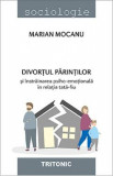 Divortul parintilor - Marian Mocanu