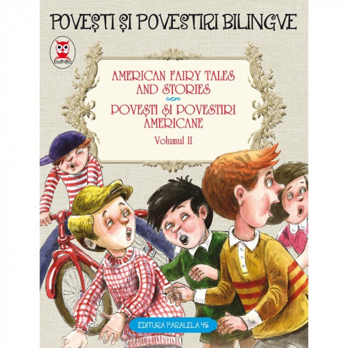 Basme bilingve americane. Vol II, Nathaniel Hawthorne, L. Frank Baum