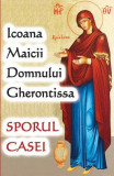 Icoana Maicii Domnului Gherontissa - Sporul casei - Paperback brosat - Ortodoxia