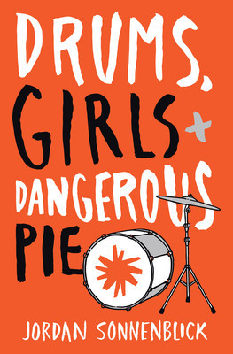 Drums, Girls, and Dangerous Pie foto