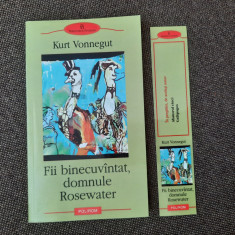 Fii binecuvintat, Domnule Rosewater sau Nu strica orzul pe giste KURT VONNEGUT