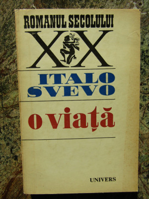 ITALO SVEVO - O VIATA foto