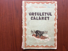 ursuletul calaret florin iordachescu editura tineretului 1951 RPR povesti copii foto