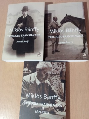 Miklos Banffy - Trilogia transilvana (3 volume) foto