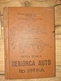 Remorca auto tip 2R5A- Cojanu Victor, Ardeleanu Mircea