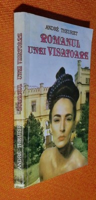 Romanul unei visatoare - Andre Theuriet foto