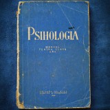 PSIHOLOGIA - MANUAL PENTRU CLASA A X-A - 1959