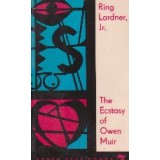 The Ecstasy of Owen Muir