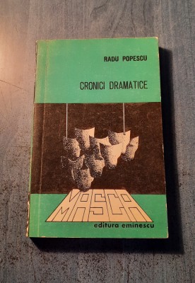 Cronici dramatice Radu Popescu foto
