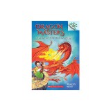 Power of the Fire Dragon: A Branches Book (Dragon Masters #4): A Branches Book