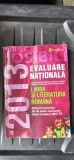 LIMBA SI LITERATURA ROMANA EVALUARE NATIONALA NOTIUNI TEORETICE 50 DE TESTE Anca Davidoiu-Roman, Mihaela Doboș, Luminița Paraipan, Dumitrița Stoica.