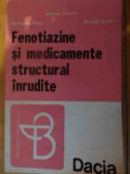 Fenotiaziane Si Medicamente Structural Intrudite - Colectiv ,538954, Dacia