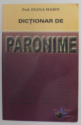 DICTIONAR DE PARONIME de DIANA MARIN , ANII &amp;#039;90 foto