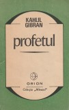 KAHLIL GIBRAN - PROFETUL