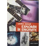 EXPLORARI IN ENIGMATIC-CATINCA MUSCAN-218109
