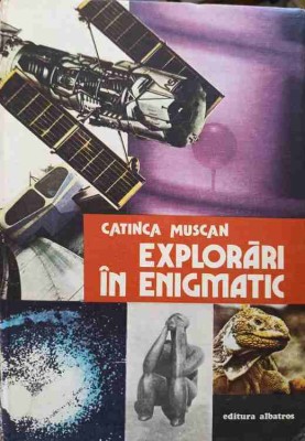 EXPLORARI IN ENIGMATIC-CATINCA MUSCAN foto