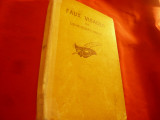 Louis Joseph Vance -Faux Visages - Colectia Masca 1929 , 253 pag