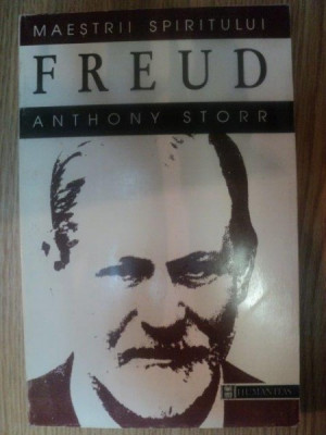 MAESTRII SPIRITULUI . FREUD de ANTHONY STORR , 1998 foto