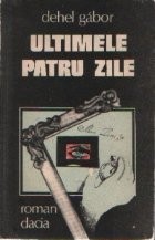 Ultimele patru zile foto