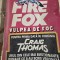 Firefox/Vulpea de foc - Craig Thomas