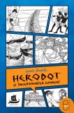 Herodot si inceputurile istoriei (pdf) - LibHumanitas