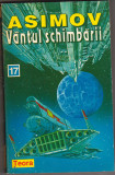 Bnk ant Isaac Asimov - Vantul schimbarii ( SF ), Teora