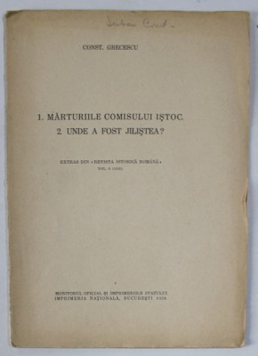 1. MARTURIILE COMISULUI ISTOC , 2. UNDE A FOST JILISTEA ? de CONST. GEORGESCU , 1939 foto