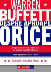 Warren Buffett despre aproape orice | Carol J. Loomis foto