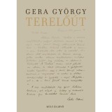 Terelő&uacute;t - Gera Gy&ouml;rgy