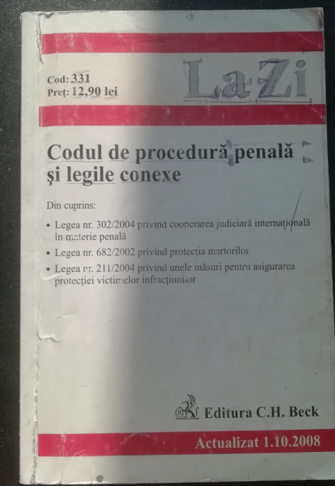 myh 531s - CULEGERE DE PROCEDURA PENALA SI LEGILE CONEXE - ED 2008