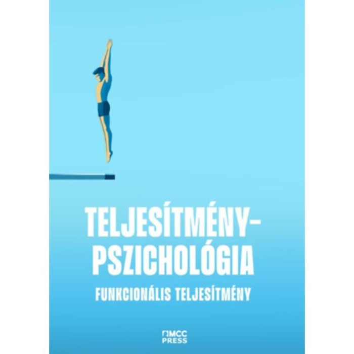Teljes&iacute;tm&eacute;nypszichol&oacute;gia - Funkcion&aacute;lis teljes&iacute;tm&eacute;ny