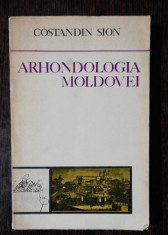 ARHONDOLOGIA MOLDOVEI - CONSTANDIN SION foto