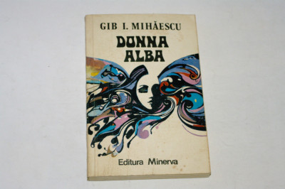 Donna Alba - Gib I. Mihaescu foto
