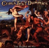 God Shuffled His Feet | Crash Test Dummies, sony music