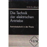 Vem-Handbuch - Die Technik Der Elektrischen Antriebe. Antriebstechnik In Der Praxis