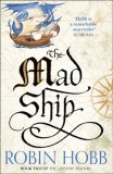 The Mad Ship : Book 2 - SAS Gardners EU