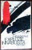 MIHAI BENIUC: EXPLOZIE INNABUSITA/INABUSITA (ROMAN, 1971) [DEDICATIE / AUTOGRAF]