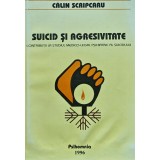 Suicid și agresivitate - 1996 - Călin Scripcaru (J436)