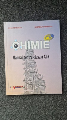CHIMIE MANUAL PENTRU CLASA A XI-A - Petrescu, Dobrescu foto