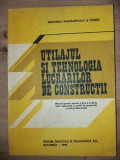 Utilajul si tehnologia lucrarilor de constructii Anatolie Mihul