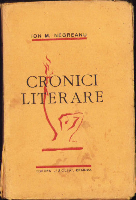 HST C723 Cronici literare 1938 Ion M Negreanu dedicație olografă autor foto